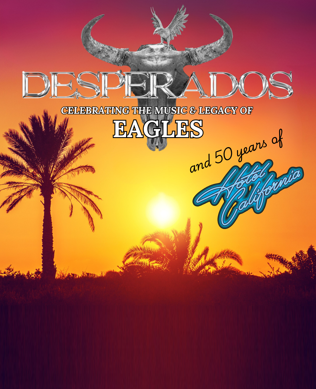 Desperados – The Music & Legacy of Eagles on 27-08-2026